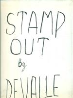 Stamp Out by Devalle