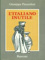 L' italiano inutile