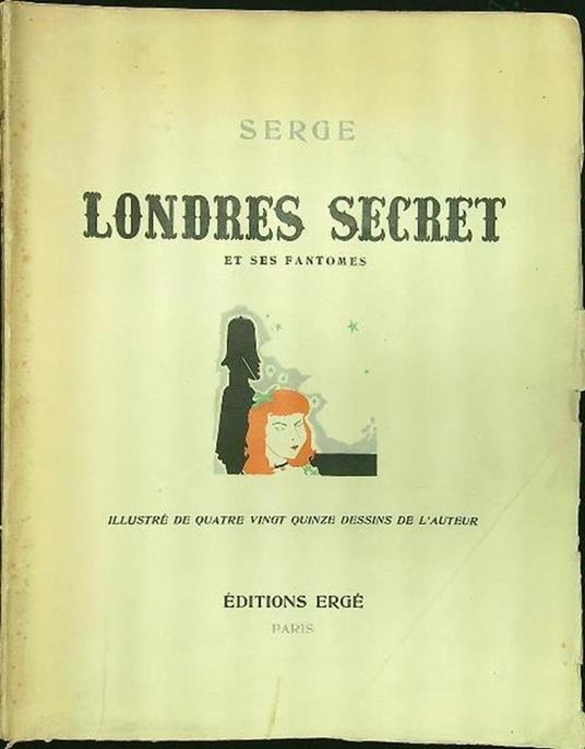 Londres secret et ses fantomes - Serge - copertina