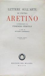 Lettere sull'arte di Pietro Arentino vol. 3 tomo 1