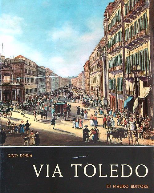 Via Toledo - Gino Doria - copertina