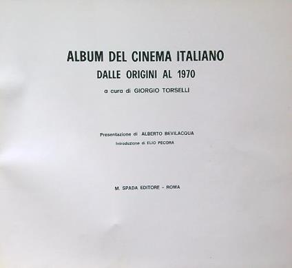 Album del cinema italiano dalle origini al 1970 - Giorgio Torselli - copertina