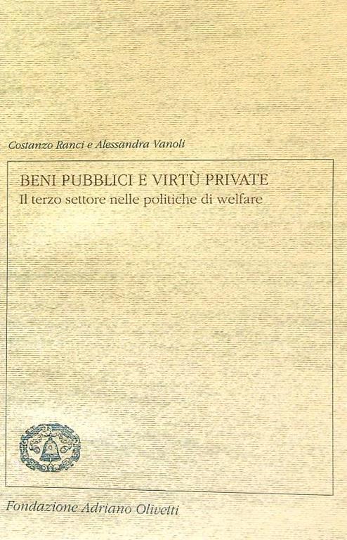 Beni pubblici e virtù private - Costanzo Ranci - copertina