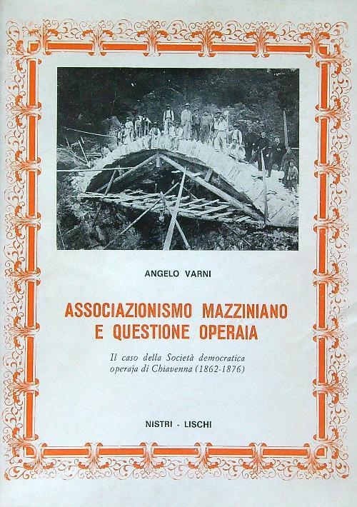 Associazionismo mazziniano e questione operaia - Angelo Varni - copertina