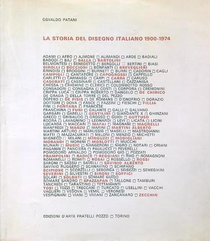 La storia del disegno italiano 1900-1974. - Osvaldo Patani - copertina