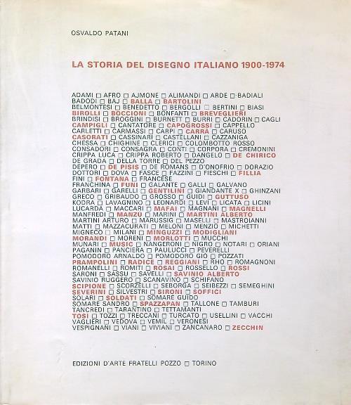 La storia del disegno italiano 1900-1974. - Osvaldo Patani - copertina