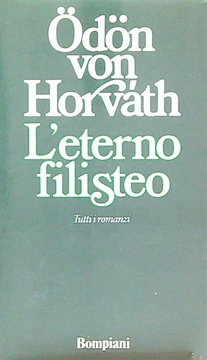 L' eterno filisteo - Ödön von Horváth - copertina