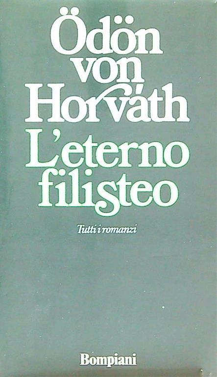 L' eterno filisteo - Ödön von Horváth - copertina