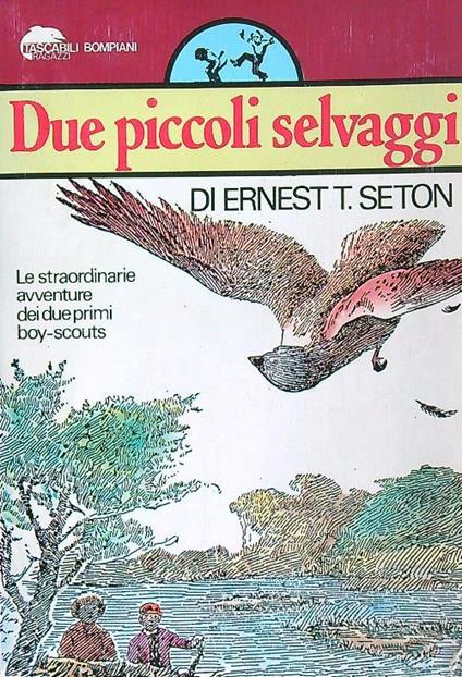Due piccoli selvaggi - Ernest Thompson Seton - copertina