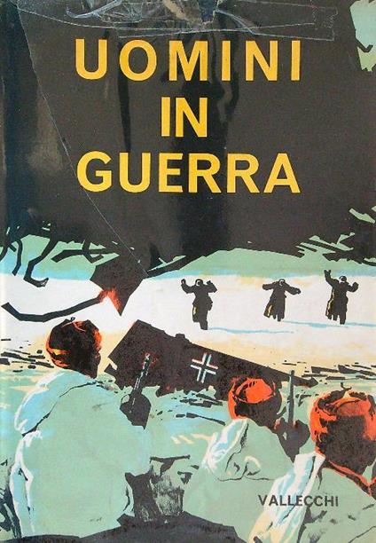 Uomini in guerra - Piero Pieroni - copertina