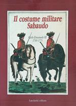 Il costume militare sabaudo.