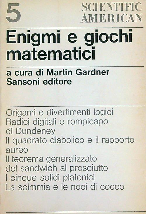 Enigmi e giochi matematici 5 - Martin Gardner - copertina