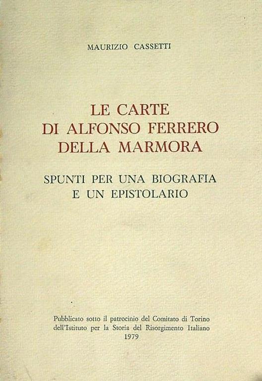 Le carte di Alfonso Ferrero della Marmora - Maurizio Cassetti - copertina