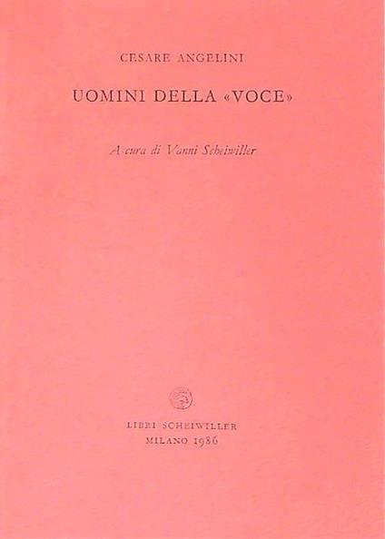 Uomini della voce - Cesare Angelini - copertina