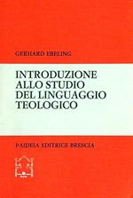 Introduzione allo studio del linguaggio teologico