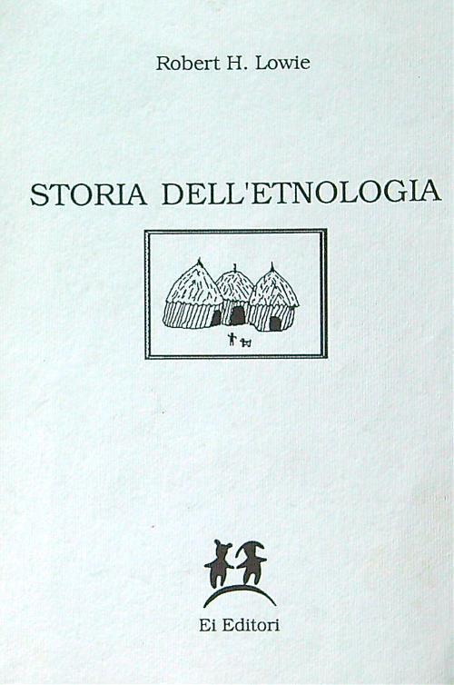 Storia dell'etnologia - Robert H. Lowie - copertina