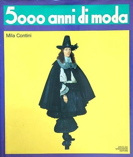 5000 anni di moda - Mila Contini - copertina
