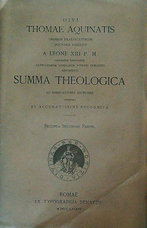 Summa Theologica Secunda Secundae Partis - Tommaso d'Aquino (san) - copertina