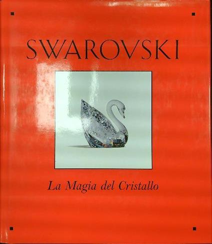 Swarovski La magia del cristallo - Vivienne Becker - copertina