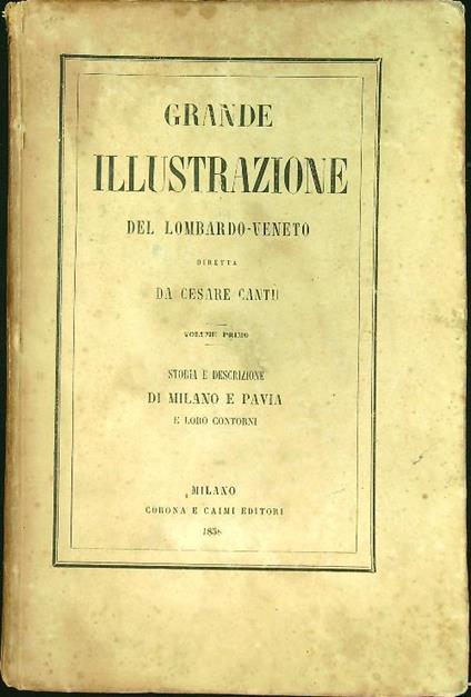 Grande Illustrazione del Lombardo-Veneto 6vv - Cesare Cantù - copertina