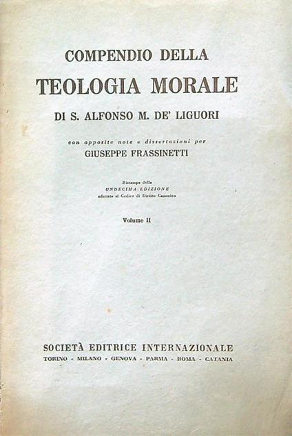 Compendio della teologia morale vol. II - Alfonso De Liquori - copertina