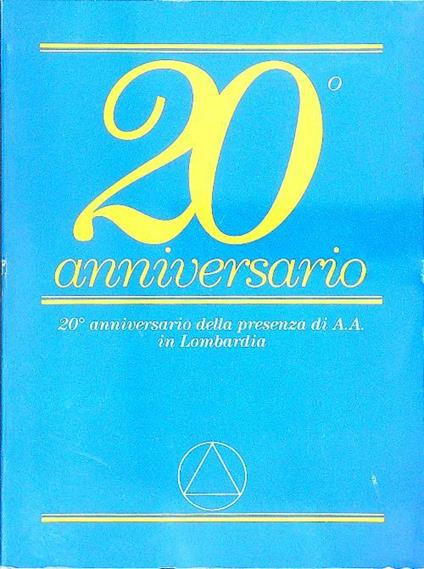 20 Anniversario della presenza di A. A. in Lombardia - copertina