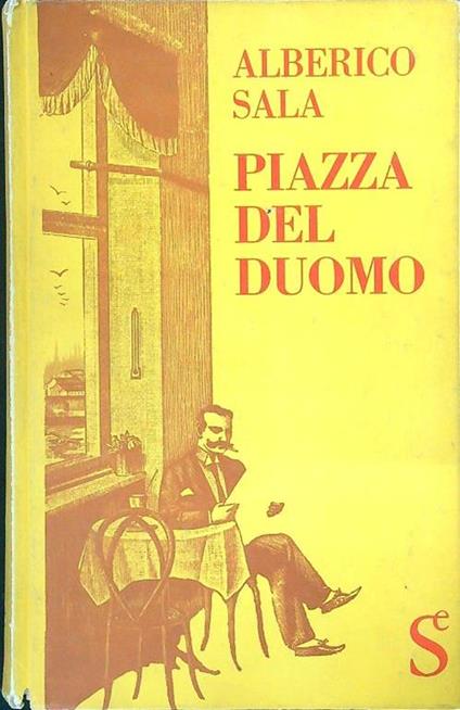 Piazza del Duomo - Alberico Sala - copertina