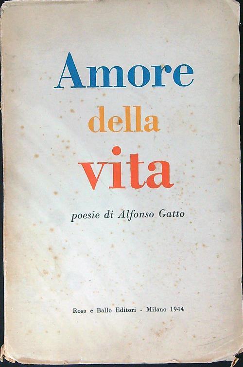 Amore della vita - Alfonso Gatto - copertina