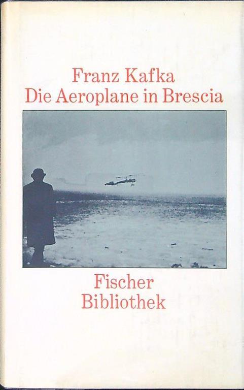 Aeroplane in Brescia - Franz Kafka - copertina