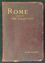 Rome The Pagan city