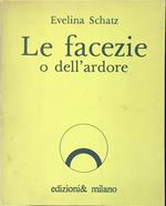 facezie dell'ardore