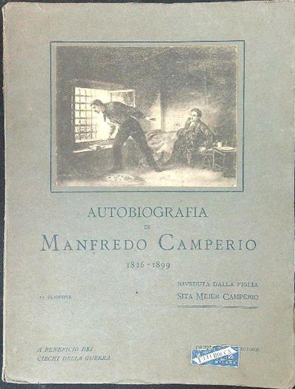 Autobiografia di Manfredo Camperio 1826 - 1899 - Sita Camperio Meyer - copertina