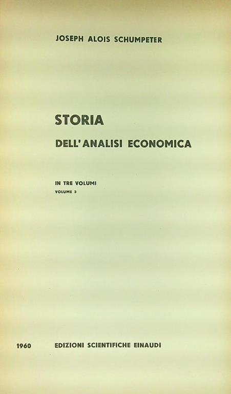 Storia dell'analisi economica 3vv - Joseph A. Schumpeter - copertina