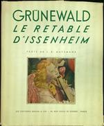 Grunewald Le retable d'Issenheim