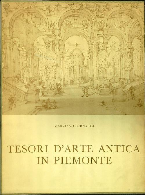 Tesori d'arte antica in Piemonte - Maurizio Bernardi - copertina