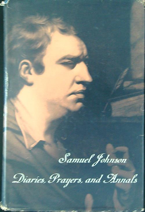Diaries, prayers, and annals - Samuel Johnson - copertina