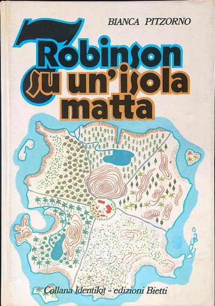 Robinson su un'isola matta - Bianca Pitzorno - copertina