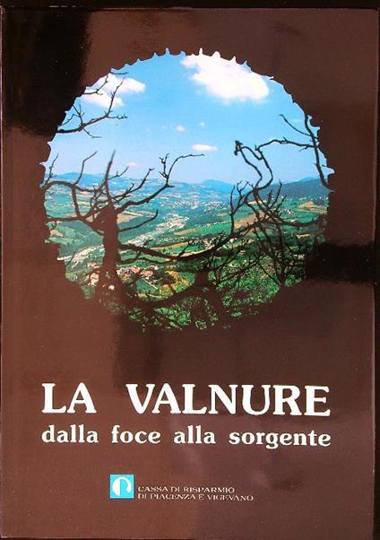 La Valnure dalla foce alla sorgente - copertina