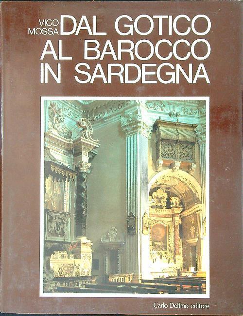 Dal Gotico al Barocco in Sardegna - Vico Mossa - copertina