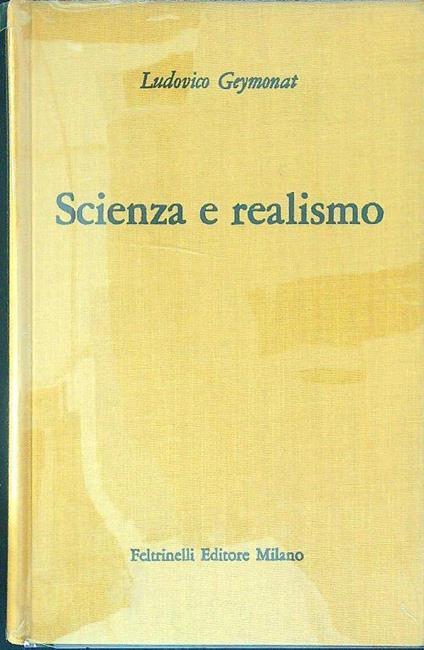 Scienza e realismo - Ludovico Geymonat - copertina