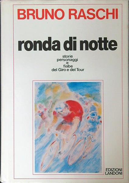 Ronda di notte - Bruno Raschi - copertina