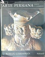 Arte Persiana Parti e Sassanidi