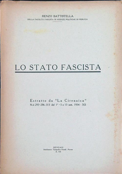 Lo stato fascista - Renzo Battistella - copertina