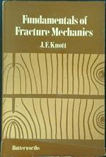 Fundamentals of Fracture Mechanics