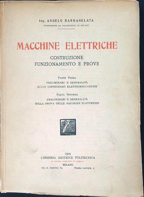 Macchine elettriche - Angelo Barbagelata - Libro Usato - Libreria Editrice  Politecnica - | IBS