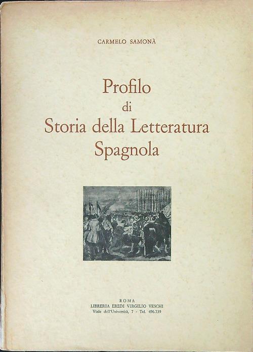 Profilo di storia della letteratura spagnola - Carmelo Samonà - copertina