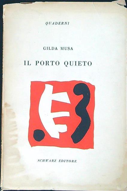 Il porto quieto - Gilda Musa - copertina