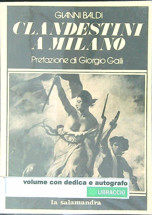 Clandestini a Milano - Gianni Baldi - copertina