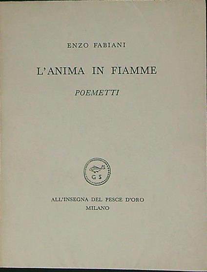 L' anima in fiamme Poemetti - Enzo Fabiani - copertina