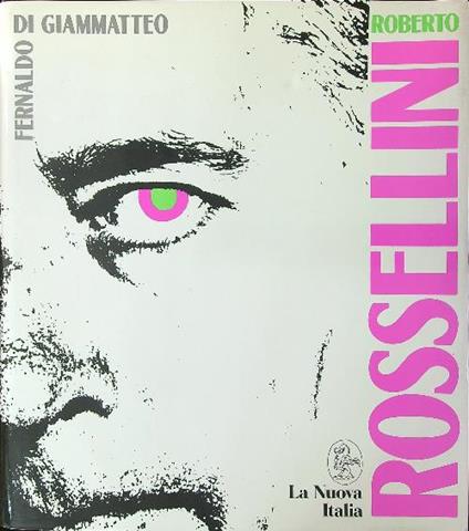 Roberto Rossellini - Fernaldo Di Giammatteo - copertina